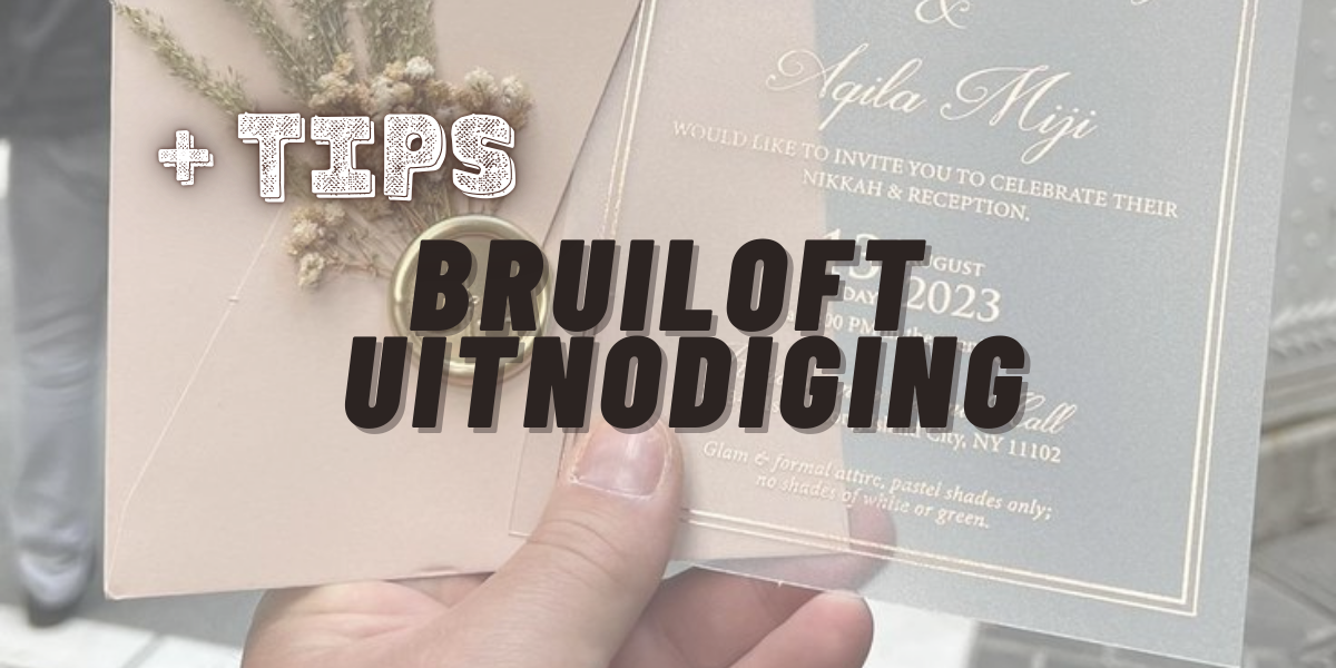 Bruiloft uitnodiging: Alles wat je moet weten